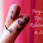 Feng Shui Tips for relationship and Love