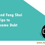 #AlternateHealing - #Vastu and #FengShui #Tips to Overcome Debt