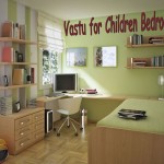Vastu for Children's Bedroom - AlternateHealing.net