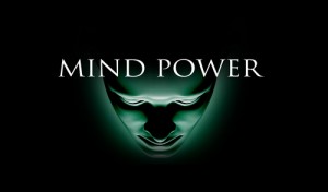 It is Mind Power. 