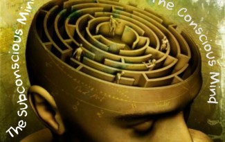Conscious or Subconscious Mind – The Ultimate Power