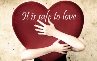 Affirmations for Relationships - It is safe to love.