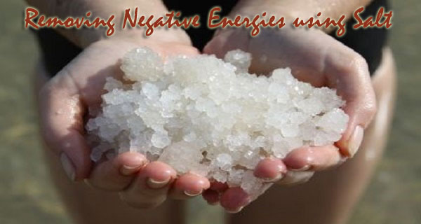 Home Remedies to remove Negative Energies using Salt