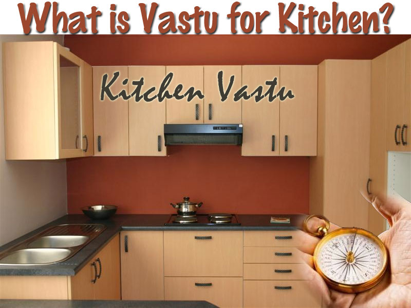 Kitchen Vastu – What is Vastu for Kitchen? - AlternateHealing.net